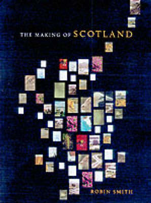 The Making of Scotland