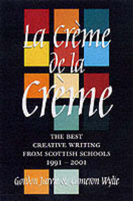 La Creme de la Creme