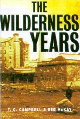 The Wilderness Years