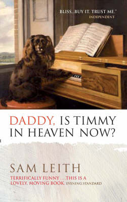 Daddy, is Timmy in Heaven Now?