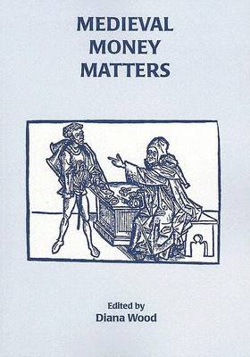 Medieval Money Matters