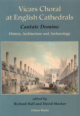 Vicars Choral at English Cathedrals