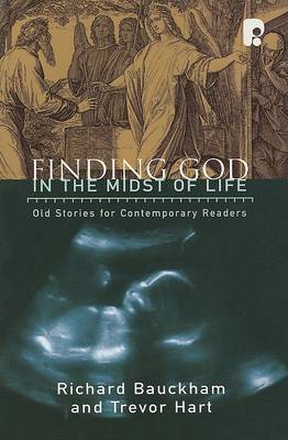 Finding God in the Midst of Life