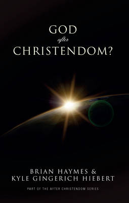 God After Christendom?
