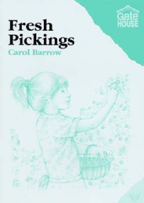 Fresh Pickings