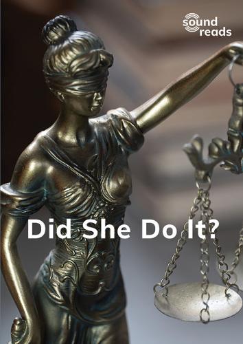 Did She Do It?
