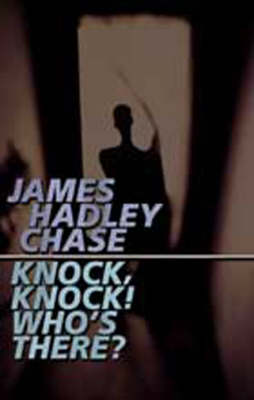 Knock! Knock! Who's There?