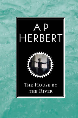 The House By The River