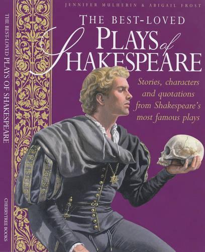 The Best Loved Plays of Shakespeare