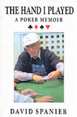 The Hand I Played