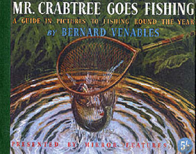 Mr. Crabtree Goes Fishing