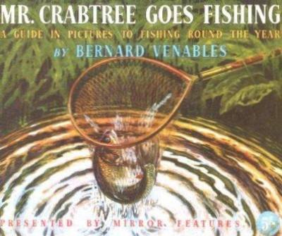 Mr. Crabtree Goes Fishing