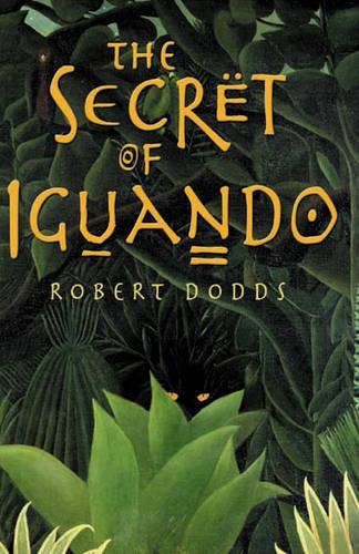 The Secret Of Iguando