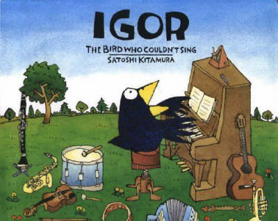 Igor, The Bird Who Couldn't Sing