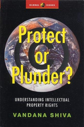 Protect or Plunder?