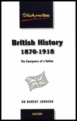 British History 1870-1918
