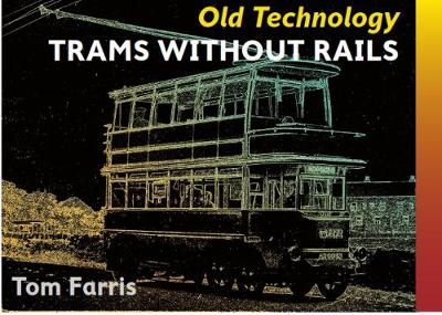 Trams without Rails