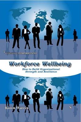 WORKFORCE WELLBEING:
