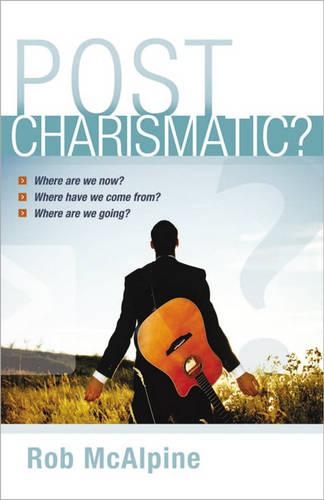 Post-charismatic?
