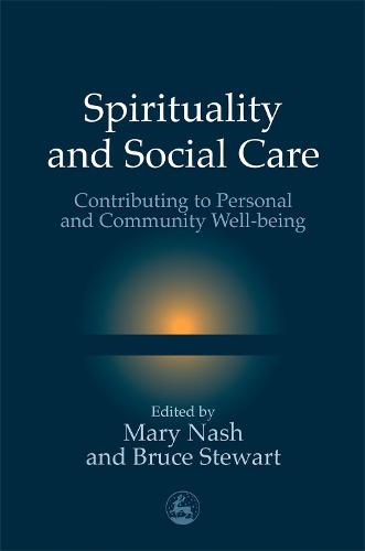 Spirituality and Social Care