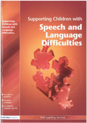 Supporting Children with Speech and Language Difficulties