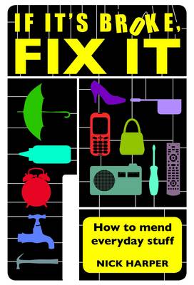 If it's Broke, Fix it