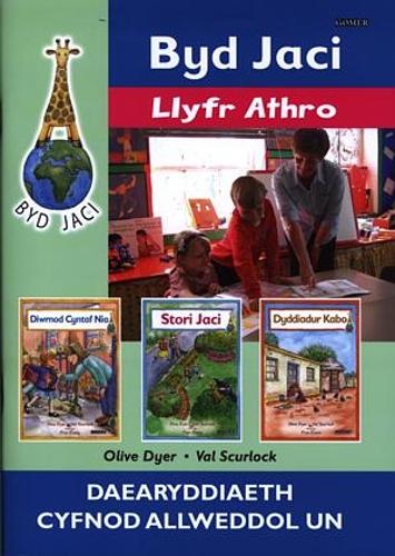 Byd Jaci: Llyfr Athro - Daearyddiaeth Cyfnod Allweddol Un