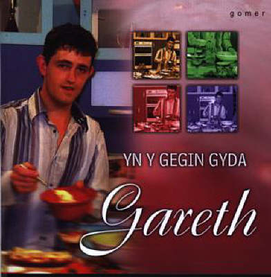 Yn Y Gegin Gyda Gareth
