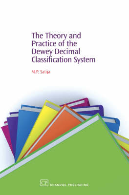 The Theory and Practice of the Dewey Decimal Classification System