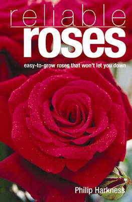 RELIABLE ROSES