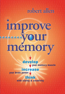 Improve Your Memory