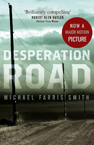 Desperation Road