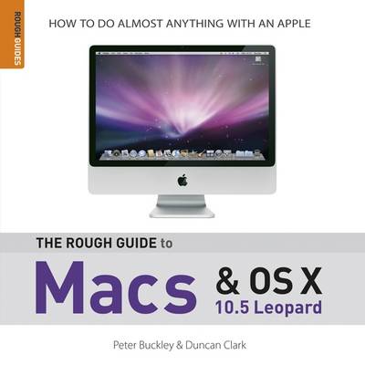 The Rough Guide to Macs and OS X
