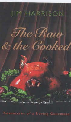 The Raw & The Cooked
