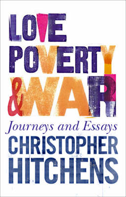 Love, Poverty and War