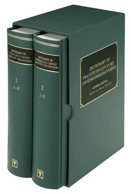 Dictionary of Twentieth-century British Philosophers