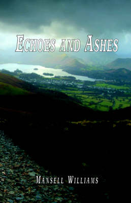 Echoes and Ashes