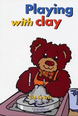 Playing with Clay