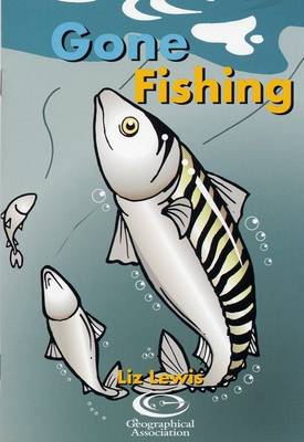 Gone Fishing