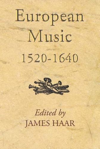 European Music, 1520-1640