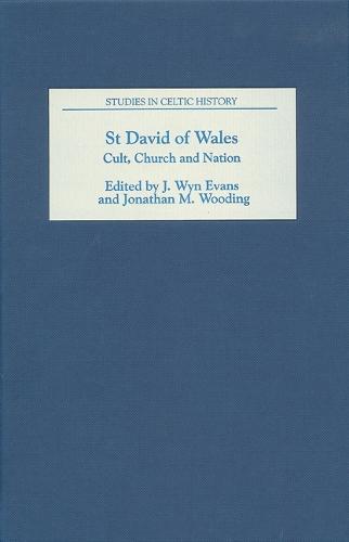 St David of Wales: Cult, Church and Nation