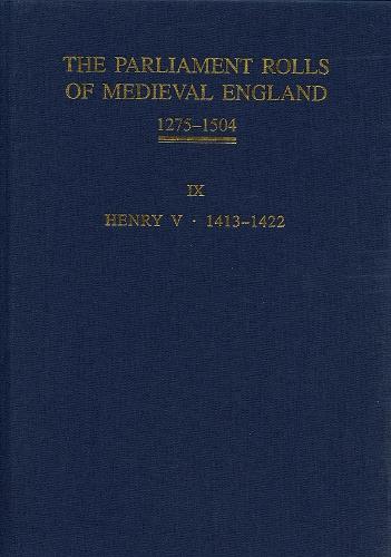 The Parliament Rolls of Medieval England, 1275-1504