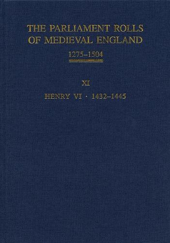 The Parliament Rolls of Medieval England, 1275-1504