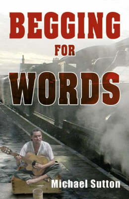 Begging for Words