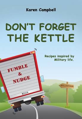 Don't Forget the Kettle