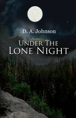 Under the Lone Night