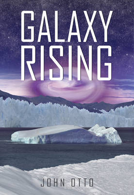 Galaxy Rising