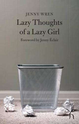 Lazy Thoughts of a Lazy Girl