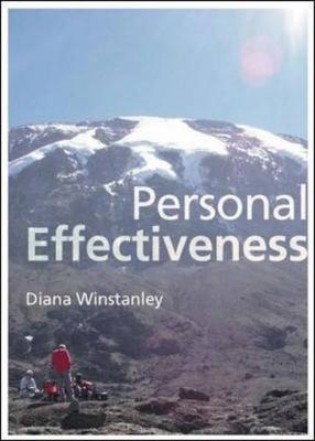 Personal Effectiveness: A Guide to Action