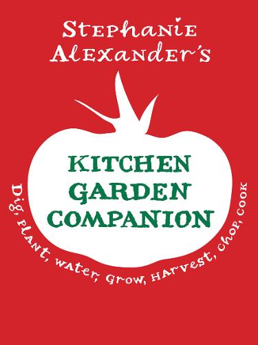 The Kitchen Garden Companion